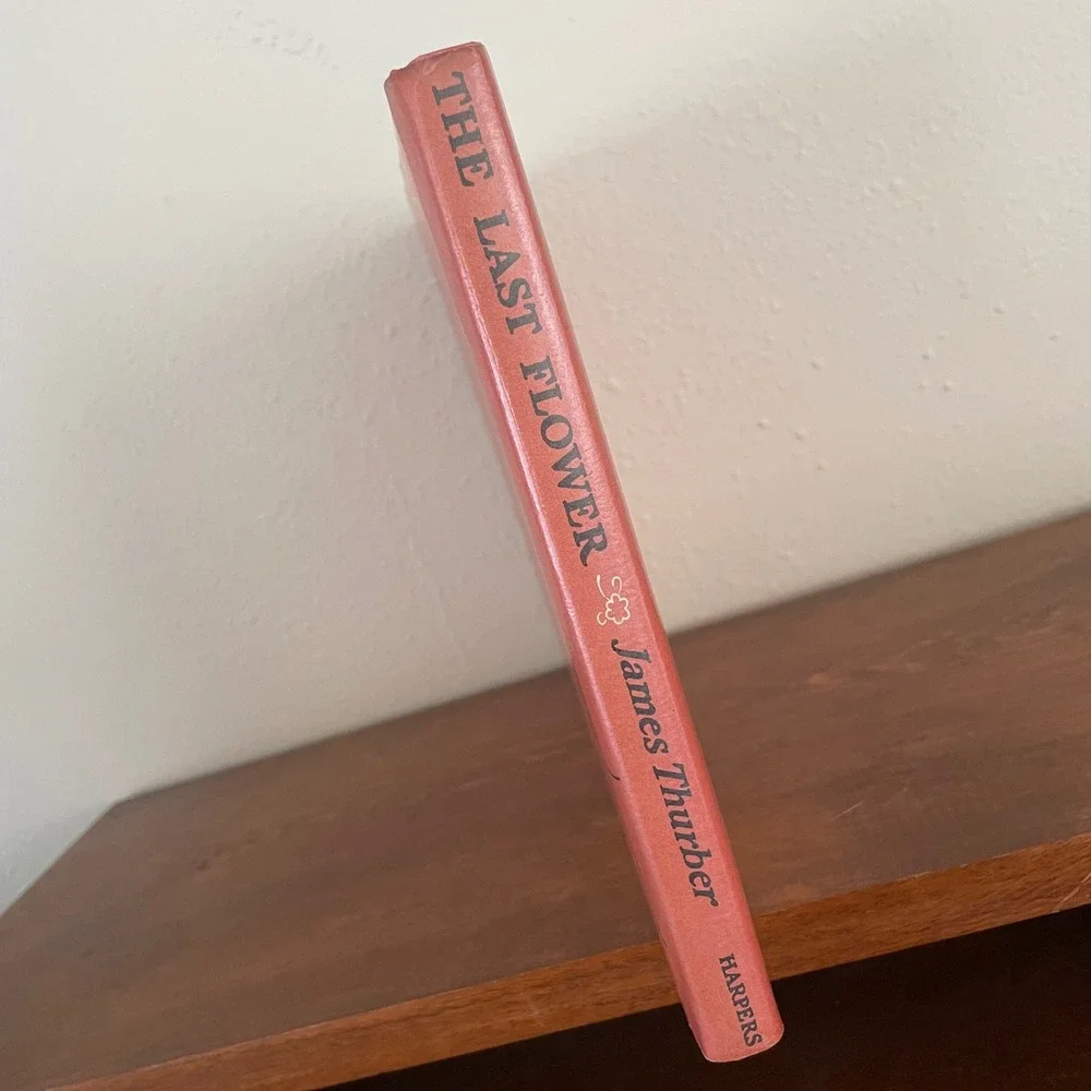 Vintage 1939 The Last Flower by James Thurber 1st edition Hardcover Book Parable